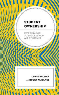 Cover image for Student Ownership: Five Strands to Success for All Students