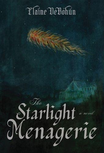 Cover image for The Starlight Menagerie