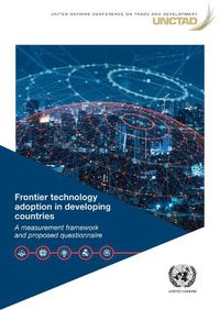 Cover image for Frontier Technology Adoption in Developing Countries: A Measurement Framework and Proposed Questionnaire