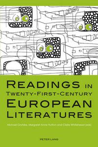 Cover image for Readings in Twenty-First-Century European Literatures