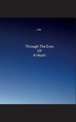 Cover image for Through The Eyes Of A Heart