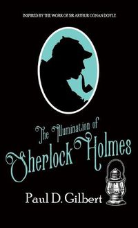 Cover image for The Illumination of Sherlock Holmes