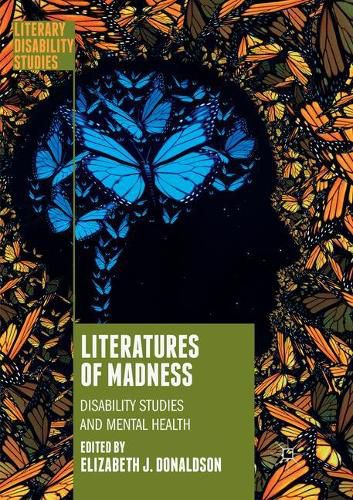 Cover image for Literatures of Madness