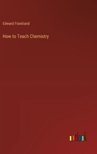 How to Teach Chemistry