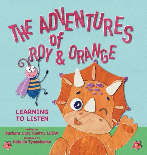 Cover image for The Adventures of Roy & Orange: Learning to Listen