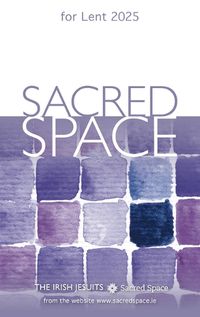 Cover image for Sacred Space for Lent 2025