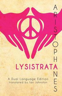 Cover image for Aristophanes' Lysistrata: A Dual Language Edition