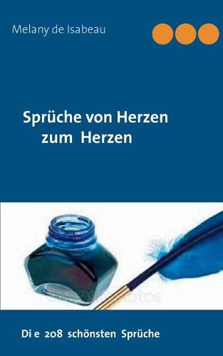 Cover image for Spruche von Herzen zum Herzen: Die 208 schoensten Spruche