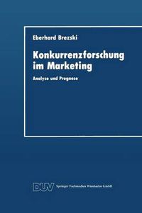 Cover image for Konkurrenzforschung Im Marketing: Analyse Und Prognose