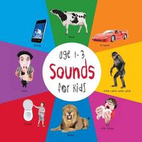 Cover image for Sounds for Kids age 1-3 (Engage Early Readers: Children's Learning Books)