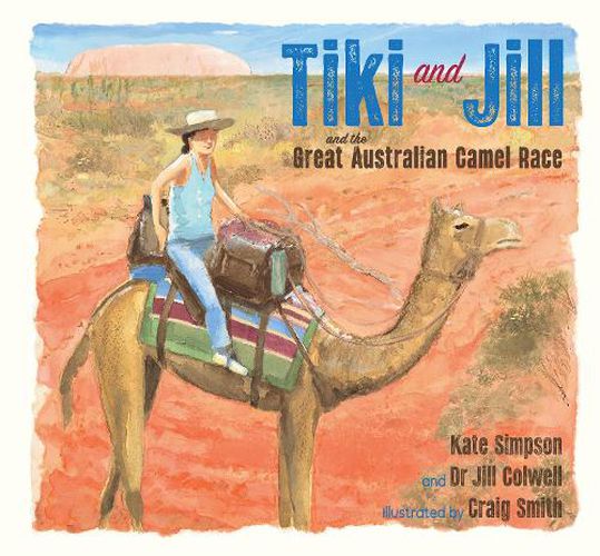 Cover image for Tiki and Jill and the Great Australian Camel Race