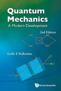 Cover image for Quantum Mechanics: A Modern Development (2nd Edition)