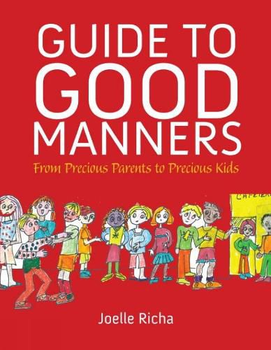 Cover image for Guide To Good Manners: From Precious Parents to Precious Kids