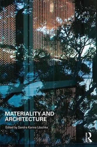 Cover image for Materiality and Architecture