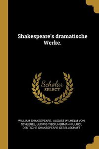 Cover image for Shakespeare's dramatische Werke.