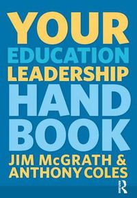 Cover image for Your Education Leadership Handbook