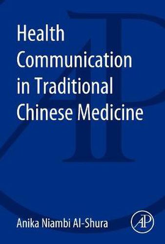 Cover image for Health Communication in Traditional Chinese Medicine