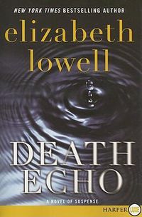 Cover image for Death Echo Large Print