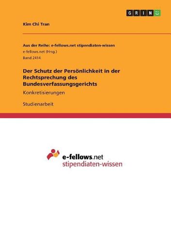 Cover image for Der Schutz der Persoenlichkeit in der Rechtsprechung des Bundesverfassungsgerichts