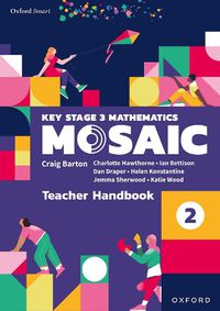Cover image for Oxford Smart Mosaic: Teacher Handbook 2