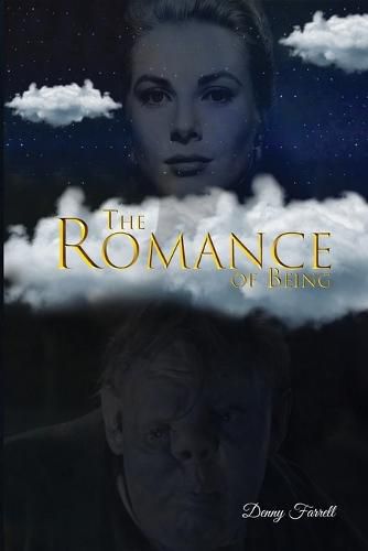 The Romance of Being