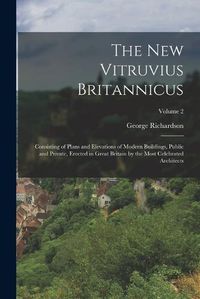 Cover image for The New Vitruvius Britannicus