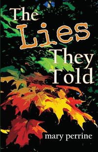 Cover image for The Lies They Told