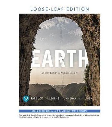 Cover image for Earth: An Introduction to Physical Geology, Loose-Leaf Plus Mastering Geology with Pearson Etext -- Access Card Package
