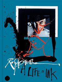 Cover image for Ralph Steadman: A Life in Ink