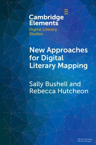 Cover image for New Approaches for Digital Literary Mapping