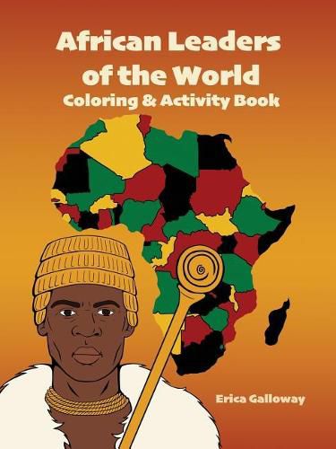 Cover image for African Leaders of the World Coloring & Activity Book