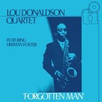 Cover image for Forgotten Man - Lou Donaldson Quartet ** Vinyl