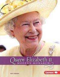 Cover image for Queen Elizabeth II: Modern Monarch