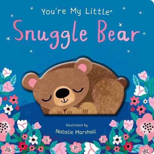 Cover image for You're My Little Snuggle Bear