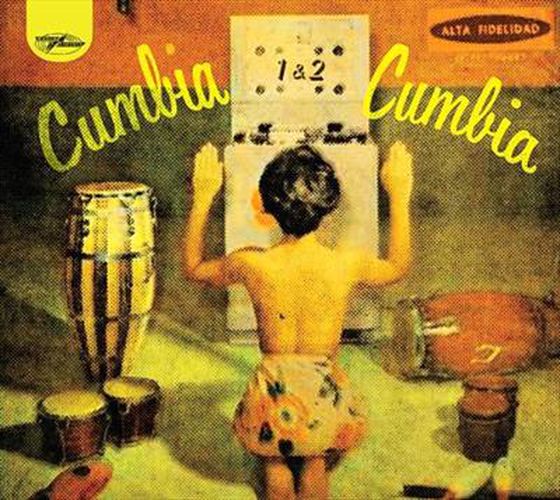 Cumbia Cumbia Volumes One And Two