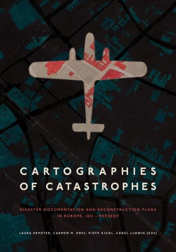 Cover image for Cartographies of Catastrophes