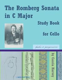 Cover image for The Romberg Sonata in C Major Study Book for Cello