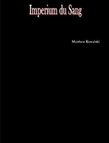 Cover image for Imperium Du Sang