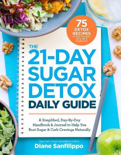 Cover image for The 21-day Sugar Detox Daily Guide
