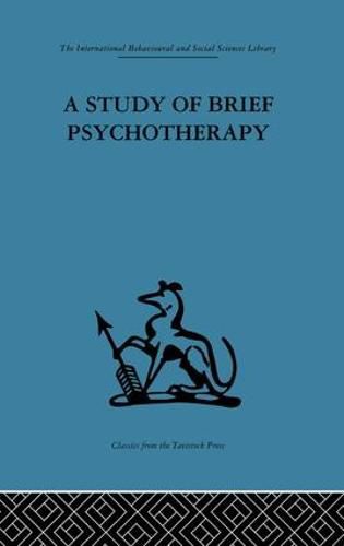 Cover image for A Study of Brief Psychotherapy