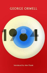 Cover image for 1984 Nineteen Eighty-Four: New Edition of the Twentieth Century's Dystopian Masterpiece