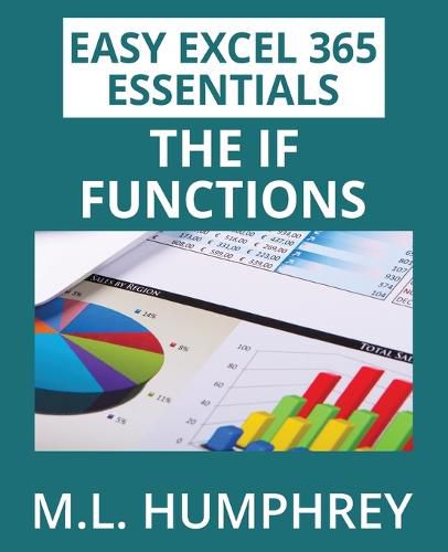 Cover image for Excel 365 The IF Functions