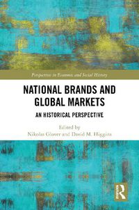 Cover image for National Brands and Global Markets