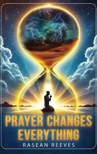 Cover image for Prayer Changes Everything