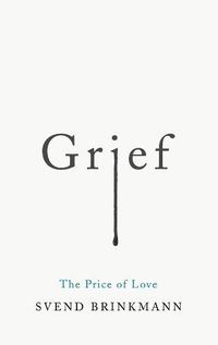 Cover image for Grief: The Price of Love