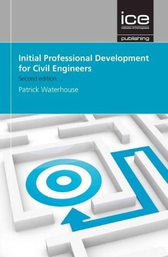 Cover image for Initial Professional Development for Civil Engineers