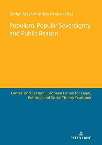 Cover image for Populism, Popular Sovereignty, and Public Reason