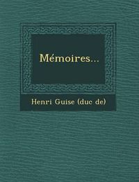 Cover image for Memoires...