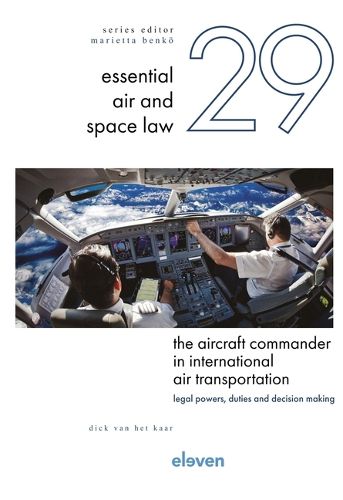 Cover image for The Aircraft Commander in International Air Transportation