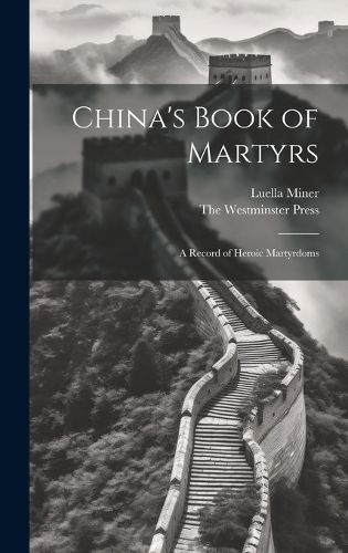 Cover image for China's Book of Martyrs